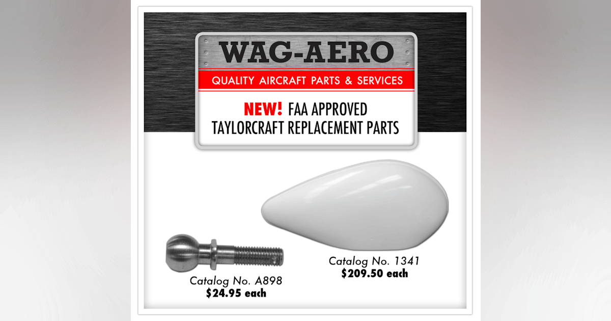 NEW! FAA Approved Taylorcraft Replacement Parts From WagAero
