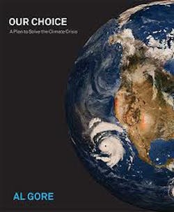 Conference attendees will receive a copy of Al Gore's book: 'Our Choice: A plan to solve the climate crisis' Conference attendees will receive a copy of Al Gore's book: 'Our Choice: A plan to solve the climate crisis'