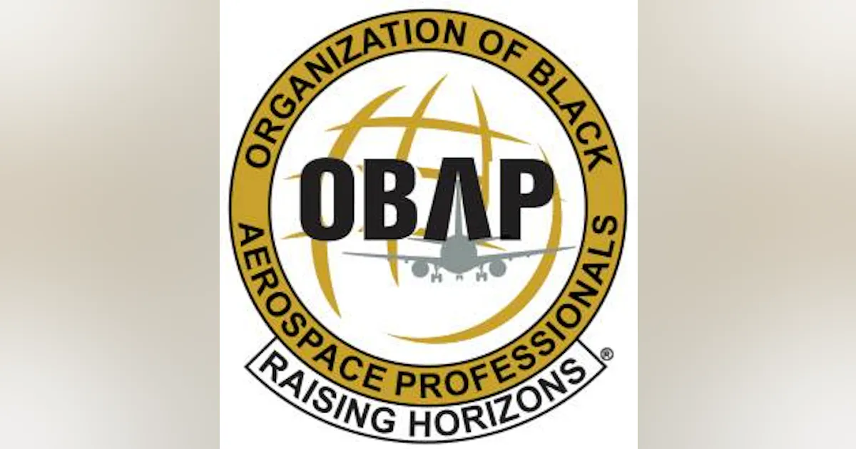 The Organization of Black Aerospace Professionals (OBAP) | Aviation Pros