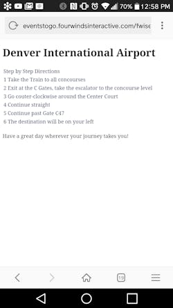 The wayfinding can provide turn by turn instructions that can be texted or emailed to your phone. The wayfinding can provide turn by turn instructions that can be texted or emailed to your phone.