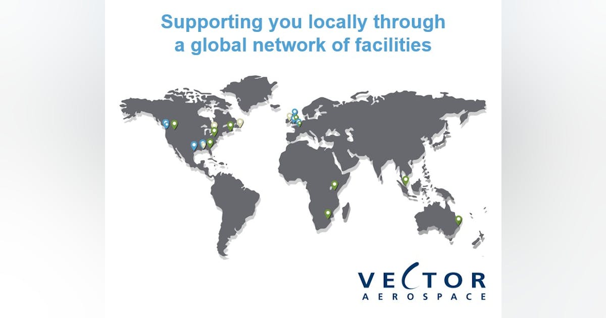 Vector Aerospace launches Vector Global Services to meet evolving needs ...