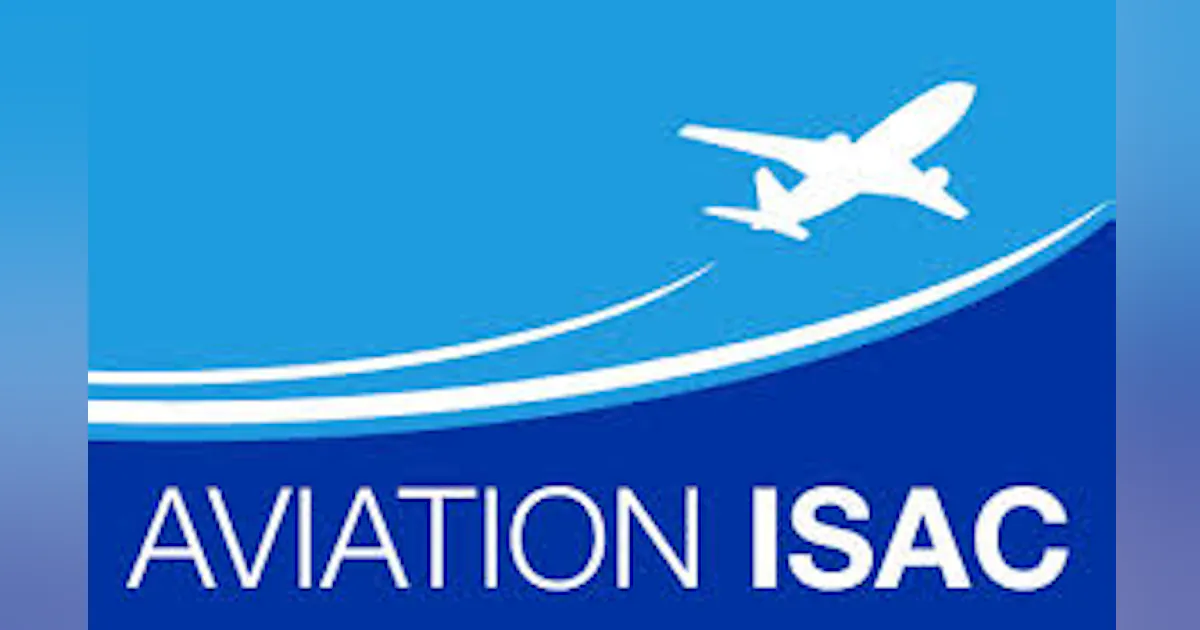 Aviation Information Sharing and Analysis Center (A-ISAC) | Aviation Pros