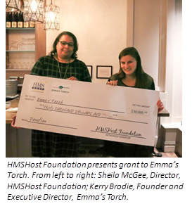 HMSHost Foundation presents grant to Emma&rsquo;s Torch. From left to right: Sheila McGee, Director, HMSHost Foundation; Kerry Brodie, Founder and Executive Director, Emma&rsquo;s Torch.