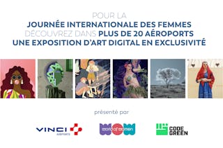 VINCI Airports, in collaboration with CODE GREEN and WORLD OF WOMEN, are celebrating International Women&rsquo;s Day by organizing the first-ever NFT exhibition worldwide showing the work of 22 incredible artists into more than 20 airports simultaneously in Costa Rica, Dominican Republic, France, Japan, Portugal and Serbia.