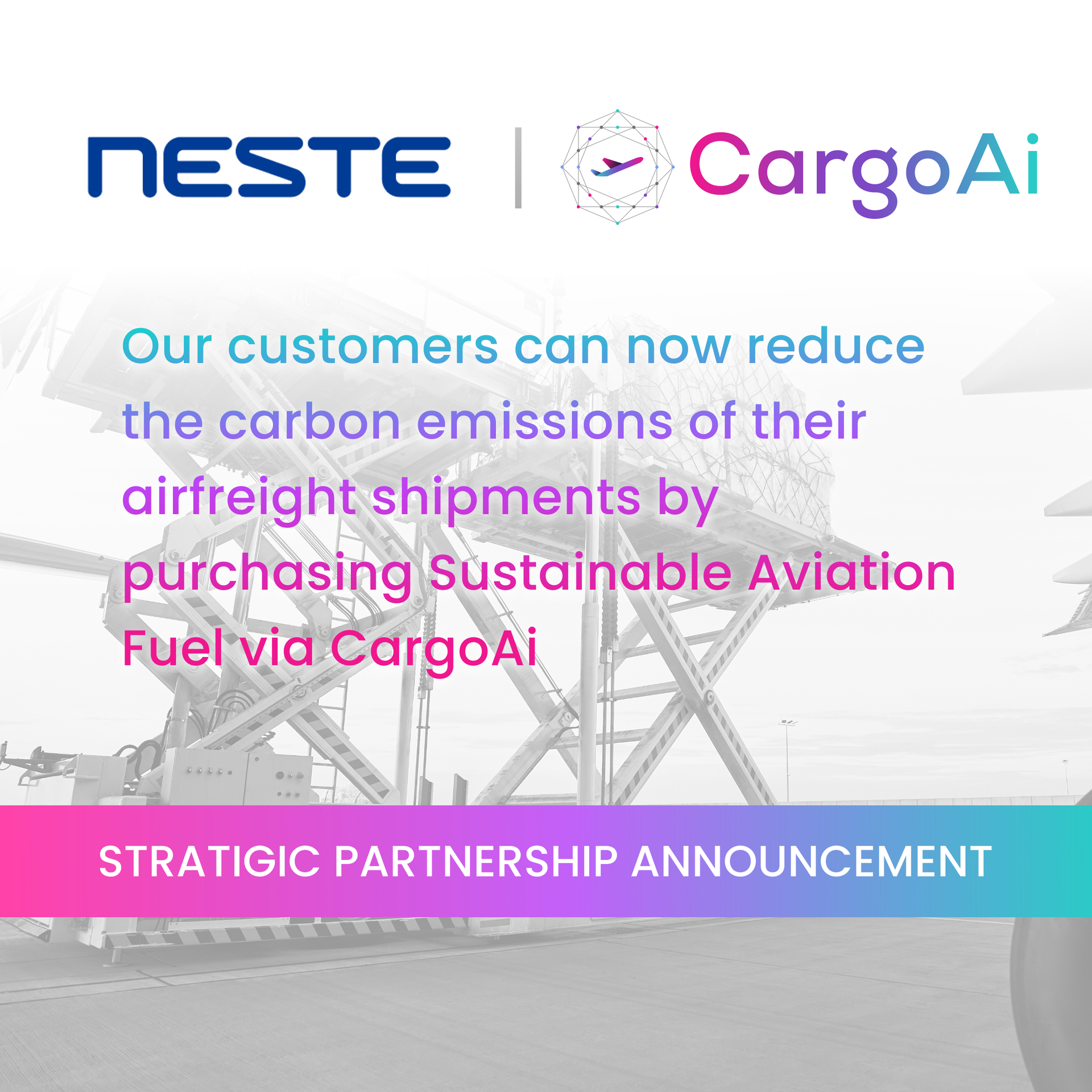 Cargo Ai Neste Strategic Partnership