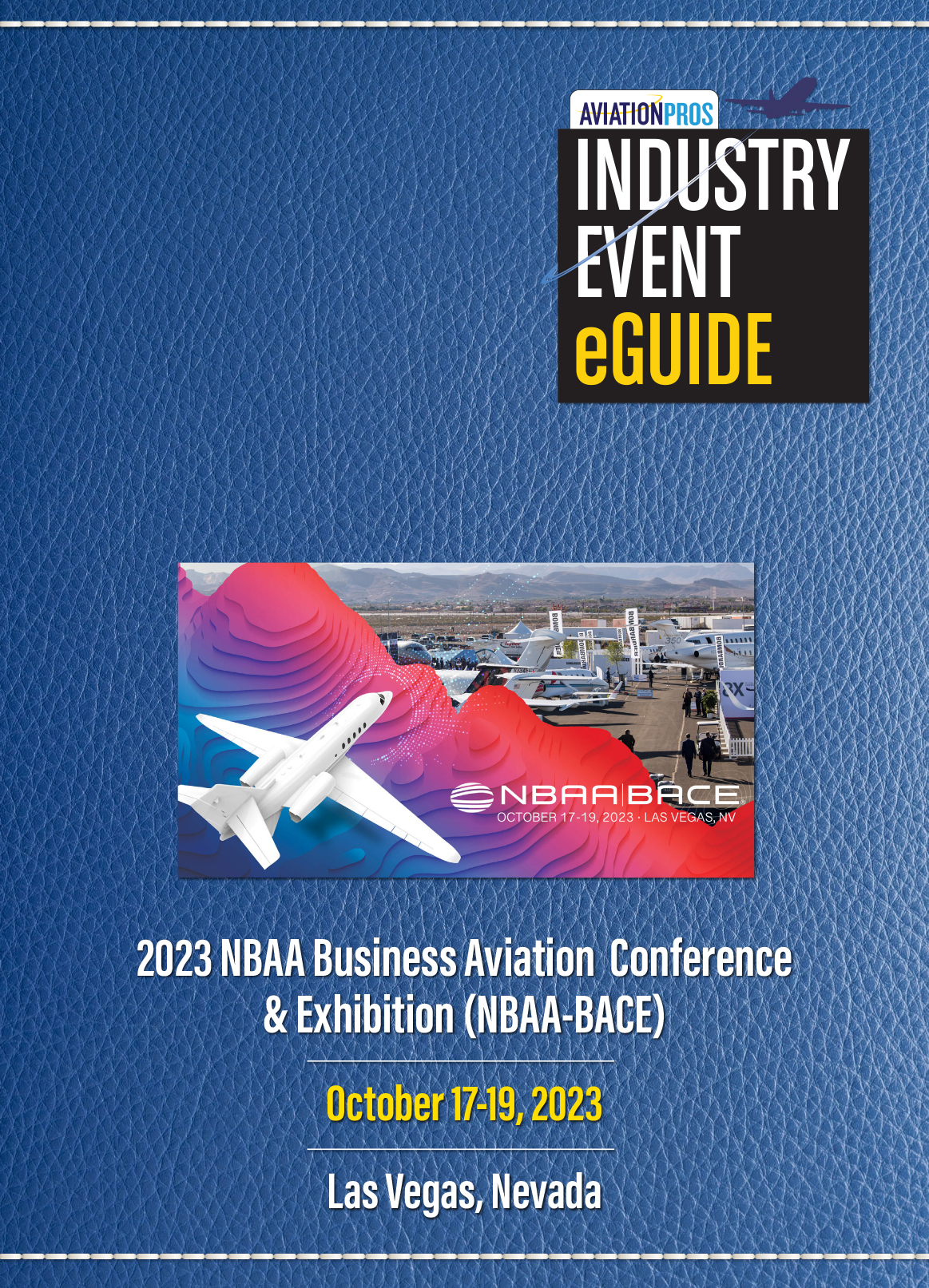 2023 NBAA Business Aviation Convention & Exhibition (NBAA-BACE) cover image