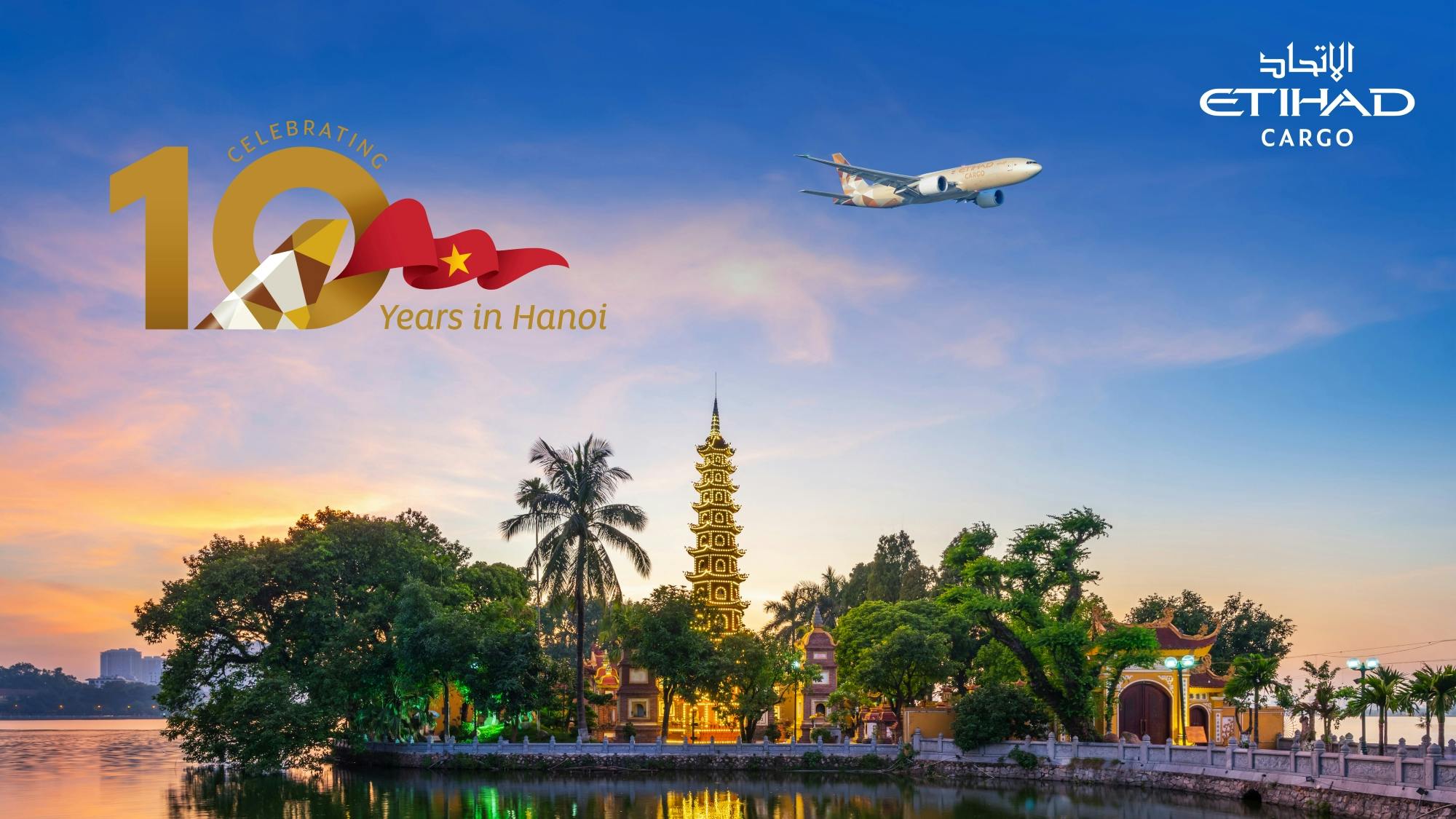 etihad_cargo_10_years_in_hanoi