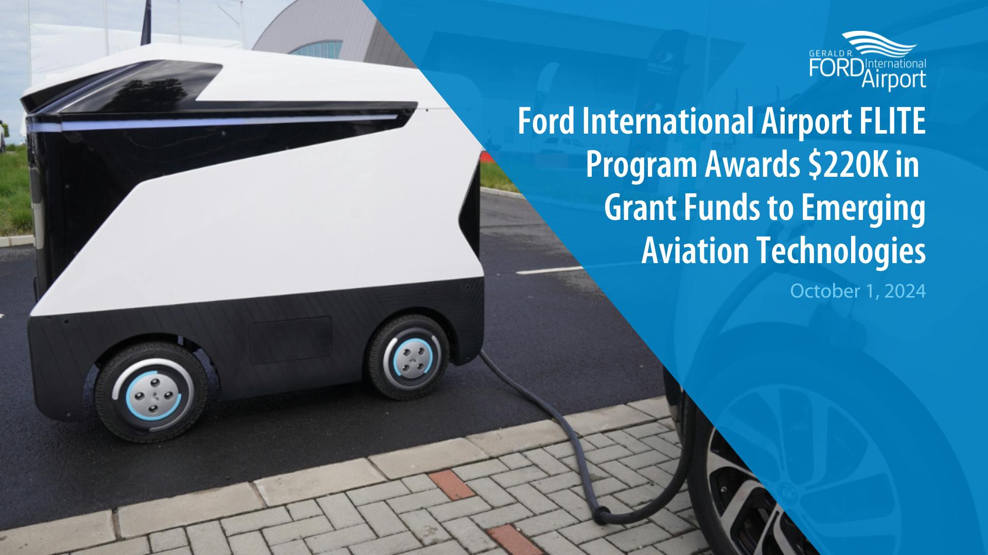 Ford International Airport FLITE Program Awards $220K in Grant Funds to ...