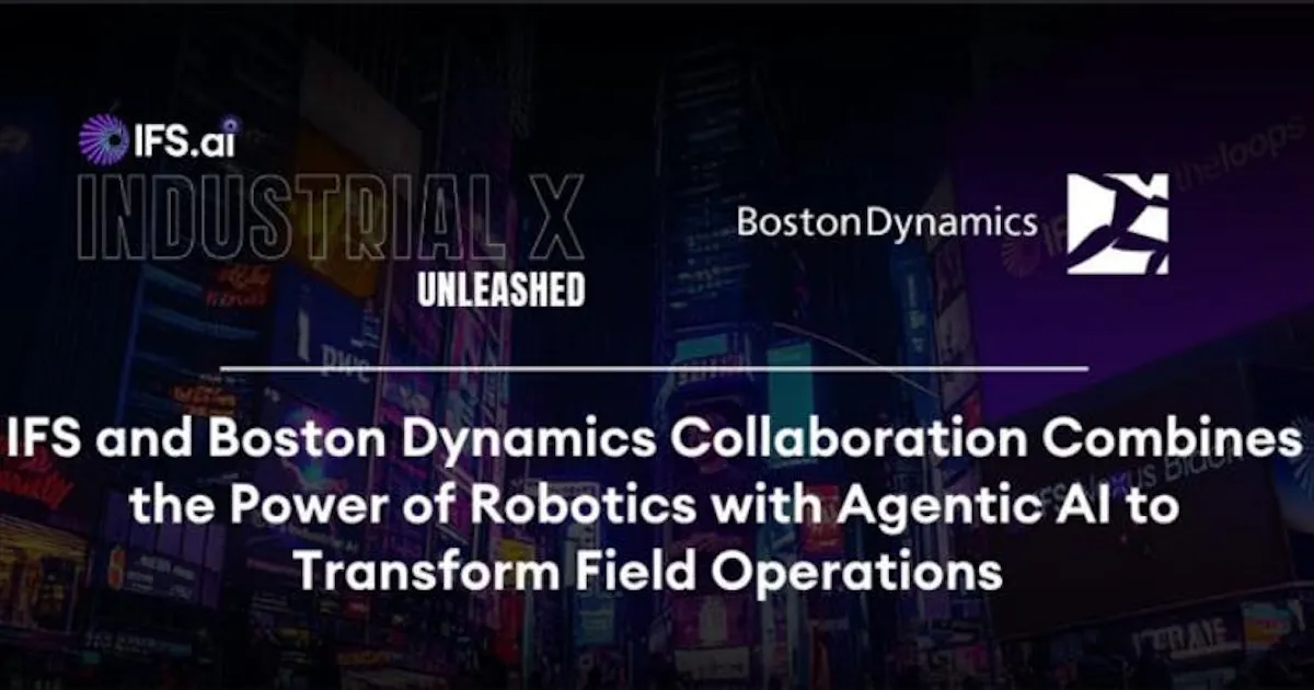 Ifs Partners IFS Partners with Boston Dynamics on Agentic AI-Powered Inspection ...