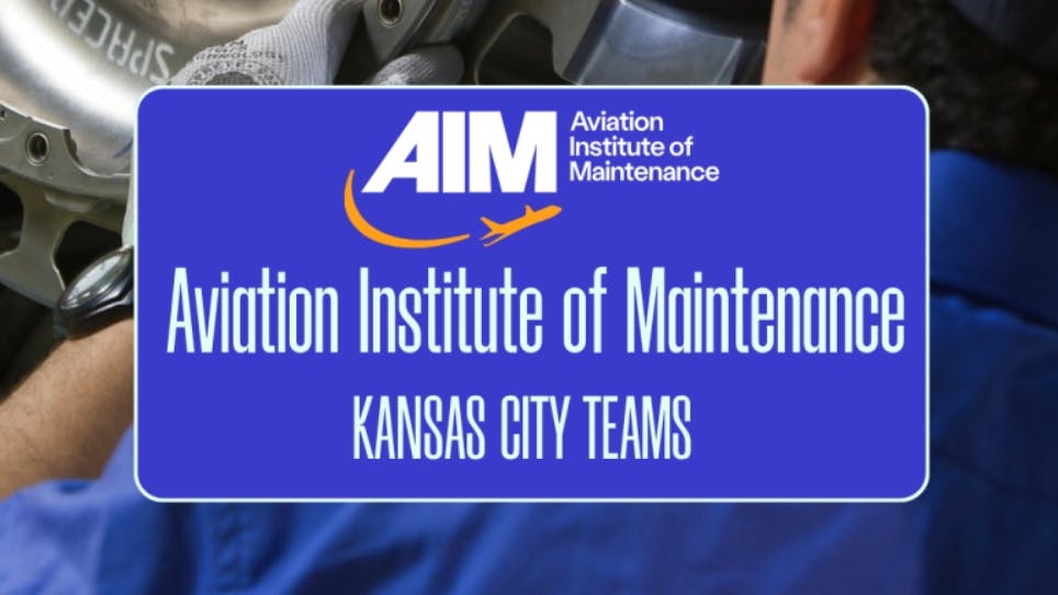 A blue graphic laid over a photograph of aircraft maintenance, with the graphic displaying text that reads: AIM Aviation Institute of Maintenance Kansas City Teams
